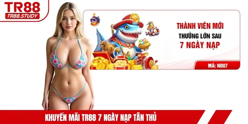 Khuyến mãi TR88 7 ngày nạp tân thủ